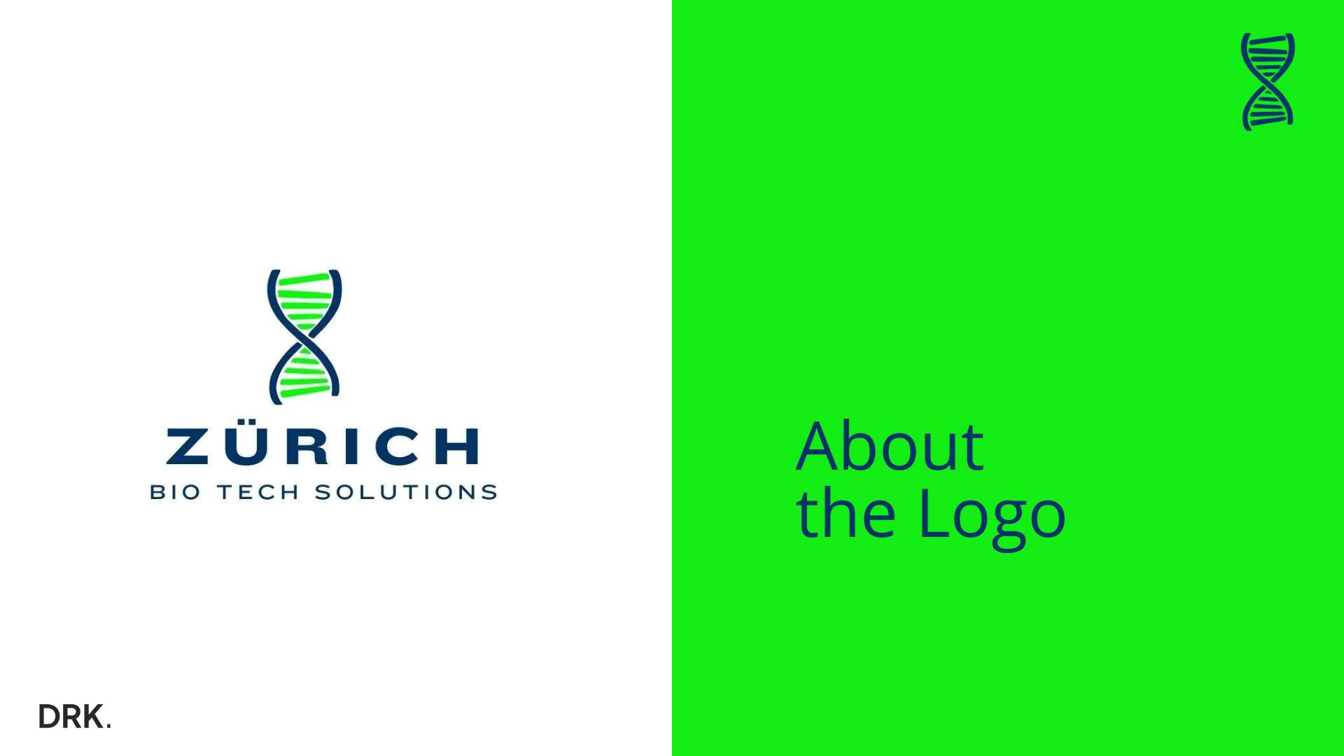 Zürich Bio Tech Solutions-logo uitlegslide ontworpen door Dirk van Eck, met DNA-logo op wit en een groene tekstpaneel “About the Logo”